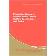 Population Issues in Social Choice Theory, Welfare Economics, and Ethics