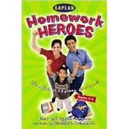 Homework Hero (Grades 3-5); A Parent's Guide to Helping Their Kids with Afterschool Assignments