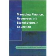 Managing Finance, Resources and Stakeholders in Education