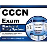 Cccn Exam Flashcard Study System: Cccn Test Practice Questions & Review for the Wocncb Certified Continence Care Nurse Exam