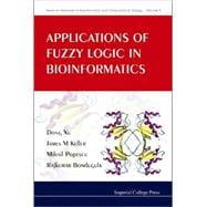 Applications of Fuzzy Logic in Bioinformatics