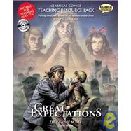 Classical Comics Study Guide: Great Expectations Making the Classics Accessible for Teachers and Students