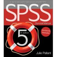 SPSS Survival Manual: A Step by Step Guide to Data Analysis Using IBM Spss