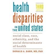 Health Disparities in the United States