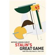 Stalin's Great Game