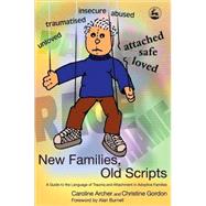 New Families, Old Scripts