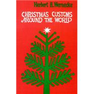 Christmas Customs Around the World