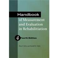 Handbook of Measurement and Evaluation in Rehabilitation