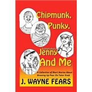 Chipmunk, Punky, Sometimes Jenny and Me