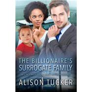 The Billionaire's Surrogate Family
