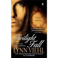 Twilight Fall A Novel of the Darkyn