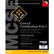 McSe Core +2 Certification Exam Guide 6-In-1