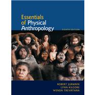 Essentials Of Physical Anthropology