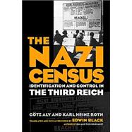 The Nazi Census: Identification and Control in the Third Reich