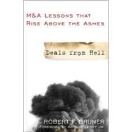 Deals from Hell : M&A Lessons That Rise above the Ashes