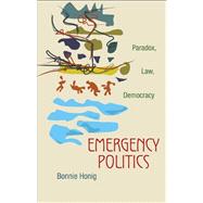 Emergency Politics