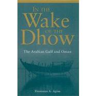 In the Wake of the Dhow