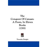 Conquest of Canaan : A Poem, in Eleven Books (1785)