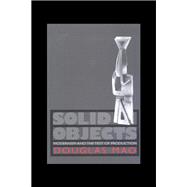 Solid Objects,9781400812592