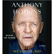 We Did Ok, Kid A Memoir