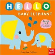 Hello Baby Elephant