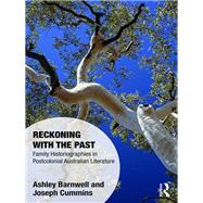 Reckoning with the Past