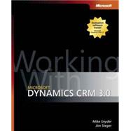 Working with Microsoft Dynamics CRM 3.0
