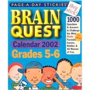 Brain Quest Grades 5-6 Page-A-Day Stickies Calendar 2002
