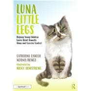 Luna Little Legs: Helping Young Children to Understand Domestic Abuse and Coercive Control