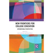 New Frontiers for College Education
