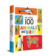 My First 100 Animals and Birds