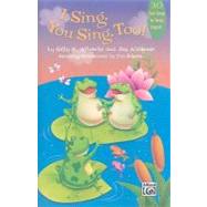 I Sing, You Sing, Too!