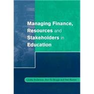 Managing Finance, Resources and Stakeholders in Education