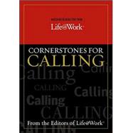 Cornerstones for Calling