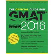 The Official Guide for Gmat Quantitative Review 2016 with Online Question Bank and Exclusive Video + Website