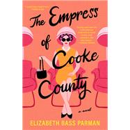 The Empress of Cooke County