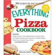 The Everything Pizza Cookbook,9781598692594