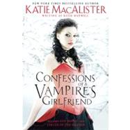 Confessions of a Vampire's Girlfriend