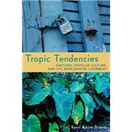 Tropic Tendencies
