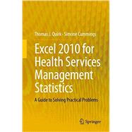 Excel 2010 for Health Services Management Statistics