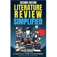 Literature Review Simplified: A Practical Guide for Beginners