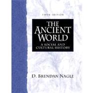 Ancient World, The: A Social and Cultural History