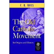 The Old Catholic Movement