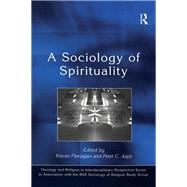 A Sociology of Spirituality