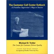 The Customer Call Center Outback
