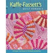 Kaffe Fassett's Quilt Romance