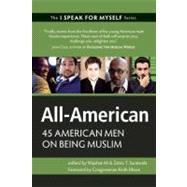All-American 45 American Men on Being Muslim