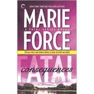 Fatal Consequences: Book Three of the Fatal Series Fatal Destiny