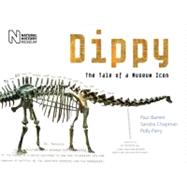 Dippy The Tale of a Museum Icon