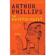 The Egyptologist A Novel